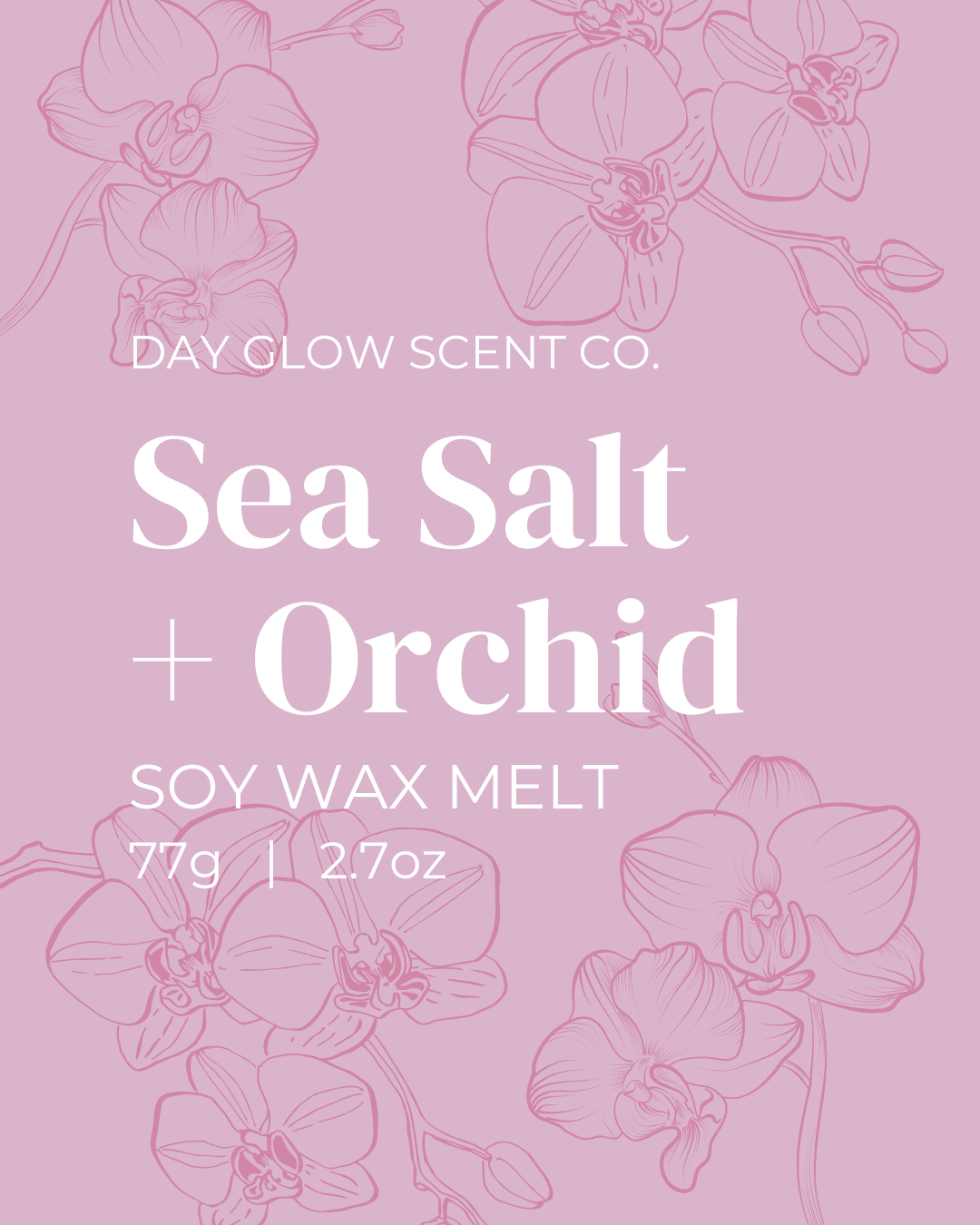 Sea Salt and Orchid Wax Melt